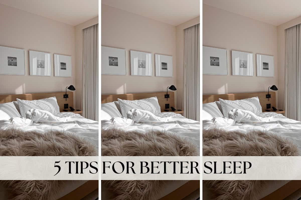 5 tips for better sleep